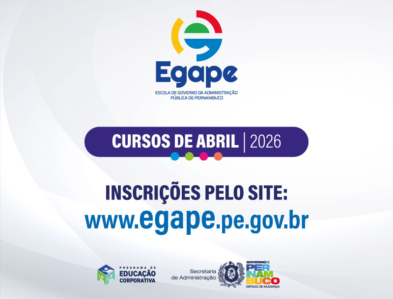 EGAPE abre inscrições para 25 cursos gratuitos em abril